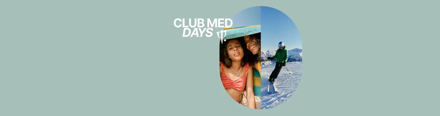 CLUB MED DAYS